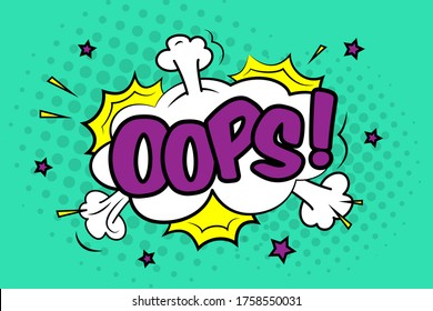 Oops banner, vector pop art illustration with comic bomb explosion on turquoise background, cartoon style image.