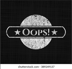 Oops! chalk emblem