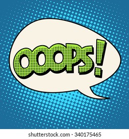 Oops Comic Text Bubble Pop Art Retro Style