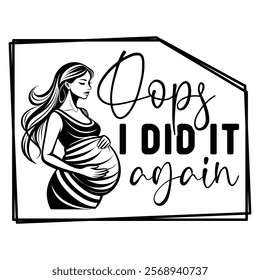 Oops I Did It Again T shirt Design Lover