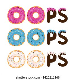 OOPS donuts. Sweet food postcard card poster. Set of cartoon colorful donuts isolated on white background. Vector illustration in flat style. 