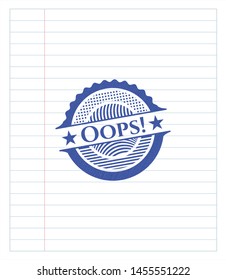 Oops! draw (pen strokes). Blue ink. Vector Illustration. Detailed.