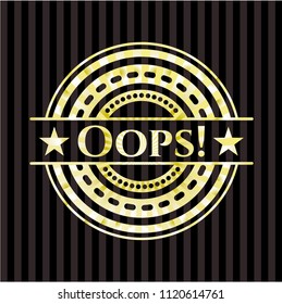 Oops! golden badge