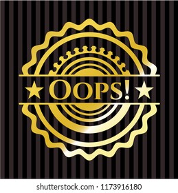 Oops! golden badge