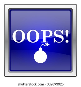 Oops icon. Internet button on white background. EPS10 vector.