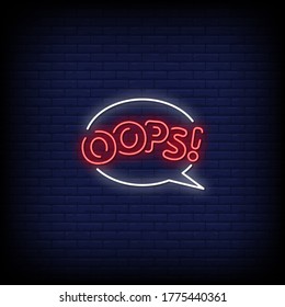 Oops Neon Signs Style Text Vector