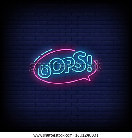 Oops Neon Signs Style Text vector