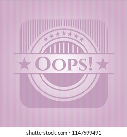 Oops! retro style pink emblem