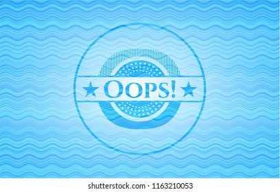 Oops! sky blue water style emblem.