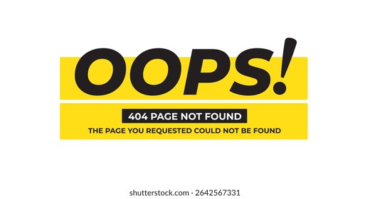 Oops Desculpe 404 Página Não Encontrada Design - Criativa Personalizada Banner Página de Erro, Minimalista Preto e Branco Oops Desculpe 404 Gráfico para Sites, Ilustração de IU de Página de Erro Amigável