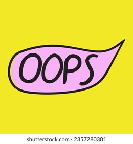 Oops! Speech bubble. Pink color. Design on yellow background, 
