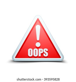 Oops! triangle sign