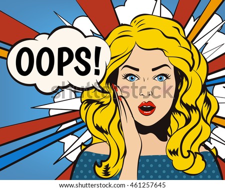 Oops Woman! Oops face. Surprised woman. Pop art girl. Ooops emotion. Comic woman. Oops concept illustration. Shocked woman with open mouth. Surprised face. Panic stress comic girl. Oops speech bubble.