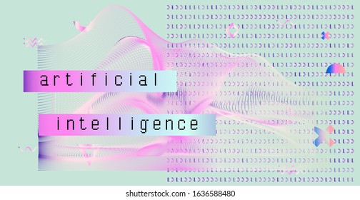 Opalescent holographic wavy grid and binary code. Concept illustration for Artificial Intelligence, Big Data and Machine Learning technologies.