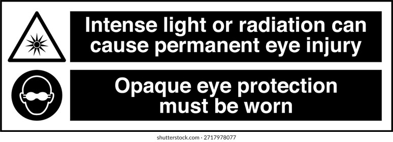 La Protección Ocular Opaca Debe Usarse Signo
La Luz Intensa o la Radiación Pueden Causar Lesión Ocular Permanente

Esta Imagen muestra un signo obligatorio de protección ocular diseñado para entornos industriales y profesionales en los que la exposición a la luz o la radiación de alta intensidad puede suponer un grave riesgo para la vista. El letrero indica claramente al personal que debe usar gafas protectoras opacas antes de entrar o trabajar en el área designada.

El mensaje es directo y fácil de entender, ya que ayuda a comunicar los requisitos del equipo de protección personal (EPP) en lugares donde hay peligros ópticos como láseres, arcos de soldadura, luz ultravioleta, fuentes infrarrojas o lámparas industriales brillantes. Una protección ocular adecuada ayuda a reducir el riesgo de quemaduras, daño retiniano y deterioro de la visión a largo plazo.

