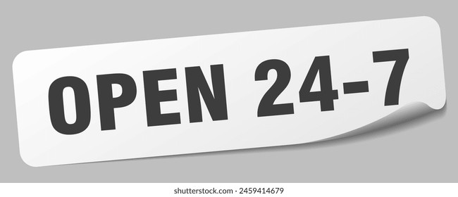 open 24 7 sticker. open 24 7 rectangular label isolated on white background