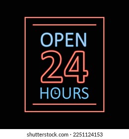 open 24 hours sign vector. display illustration. neon text and number. sign for shops and businesses. 24 7 company. service hours