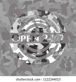 Open 24/7 on grey camouflaged pattern