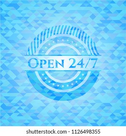 Open 24/7 realistic sky blue mosaic emblem