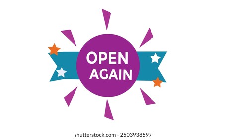 Open again button web banner templates. Vector Illustration 
