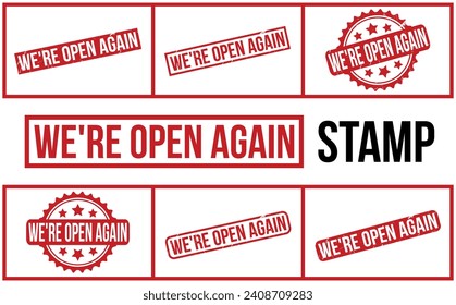 We’re Open Again rubber grunge stamp set vector