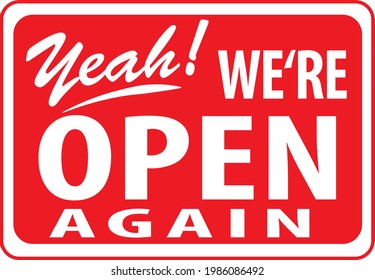Open again sign for business reopening. Red sign vector illustration eps