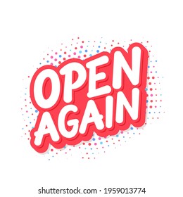 Open again. Vector lettering sign.