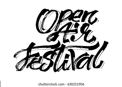 Open Air Festival. Modern Calligraphy Hand Lettering for Silk Screen Printing