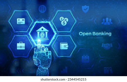 Open banking. Banking service. API financial technology. Fintech business concept on virtual screen. Wireframe robotic hand touching digital interface. Vector illustration.