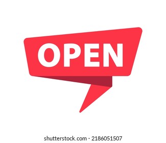 Open - Banner, Speech Bubble, Label, Sticker, Ribbon Template. Vector Stock Illustration