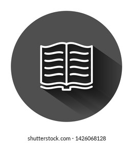 Open book icon in flat style. Literature vector illustration on black round background with long shadow. Library business concept.