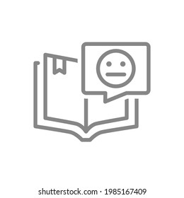Open book with neutral face in speech bubble line icon. Unemotional review, negative feedback, online message symbol