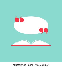 Open book with red book cover,  white speech bubble and quote marks.  Isolated on blue. Flat reading icon. Vector illustration. quotation logo. Fairytale pictogram.
