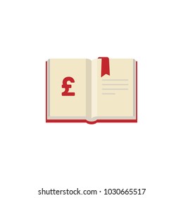 Open book with red ribbon bookmark and pond sterling sign isolated on white.  Money book business concept. Flat vector illustration. Account book symbol.  Investment ideas.