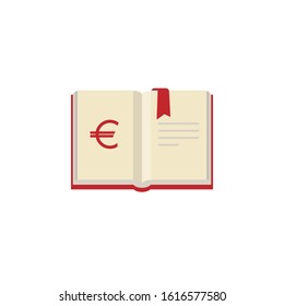 Open book with red ribbon bookmark and euro sign isolated on white.  Money book business concept. Flat vector illustration. Account book symbol.  Investment ideas.