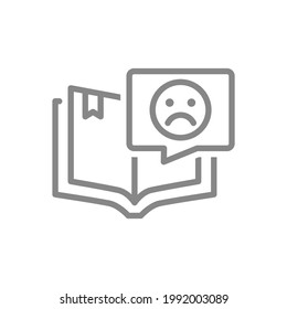 Libro abierto con cara triste en el icono de la línea de la burbuja de voz. Revisión de la literatura incorrecta, símbolo de retroalimentación negativa
