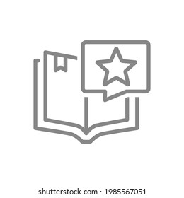 Open book with star in speech bubble line icon. Add to favorites, good literature symbol