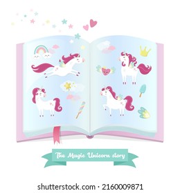 Open book. Story about magic unicorns. Fairy tail. Colorful pages. Fantasy horses in different poses. Cute childish ponies. 