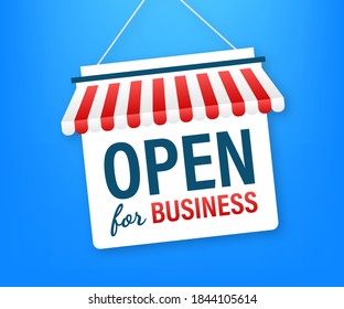  Open for business sign. Flat design for business financial marketing banking advertisement office people life property stock fund commercial background in minimal concept cartoon	