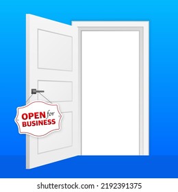 Open for business sign. Flat design for business financial marketing banking.