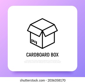 Open cardboard box thin line icon. Packaging for delivery service. Modern vector illustration.