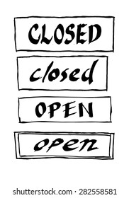 Open and Close calligraphic hand written signs set (inscriptions)