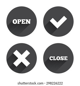 Open and Close icons. Check or Tick. Delete remove signs. Yes correct and cancel symbol. Circles buttons with long flat shadow. Vector