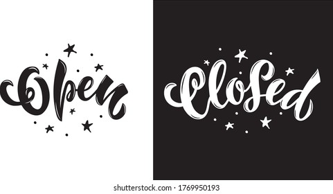 Open Closed handwritten text isolated on white background. Modern brush ink calligraphy, hand lettering for a sign on the door of a shop, café, bar or restaurant. Vector illustration EPS10