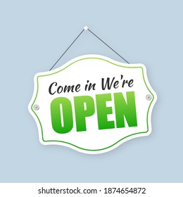 Open door sign. Door sign. Label with text in flat style.