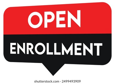 Open enrollment speech bubble vector.