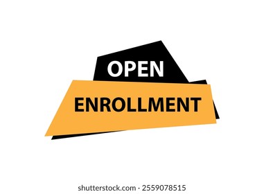 open enrollment text information sign