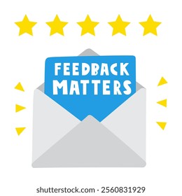 Open envelope with inscription - feedback matters. Five star rating review. Hand drawn vector illustration on white background. 