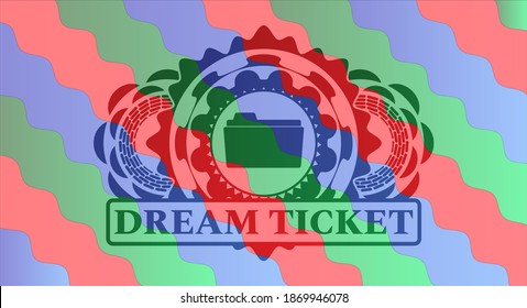 open folder icon and dream ticket text Colorful candy multicolored realistic badge. Curvy exquisite background. Intense illustration. 
