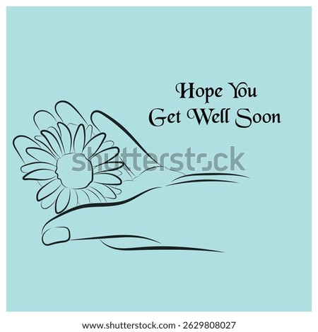 Open Hand with Daisy Flower - Get Well Soon Minimal Line Art
